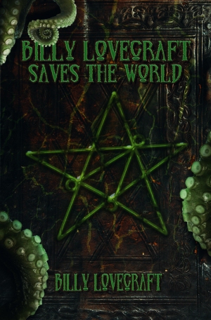 Billy lovecraft saves the world 1000